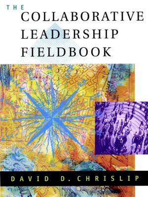 cover image of The Collaborative Leadership Fieldbook